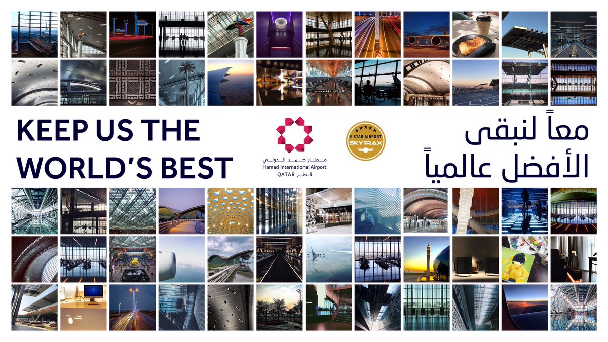 HIAQatar's tweet photo. Keep us the world's best
معاً لنبقى الأفضل عالمياً
صوت لأفضل مطار في العالم:
:Vote for the world's best airport
https://t.co/cnDl1BYQLL https://t.co/e4FEnj9sam