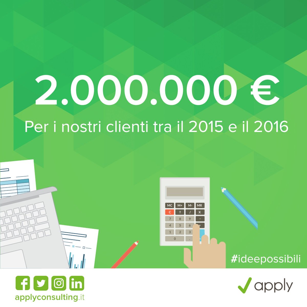 applyconsulting's tweet photo. #Soddisfazioni Raggiunto il traguardo di 2.000.000 di euro raccolti per i nostri clienti. Grazie a tutti voi per aver creduto in noi! https://t.co/kLYrhU0y6B