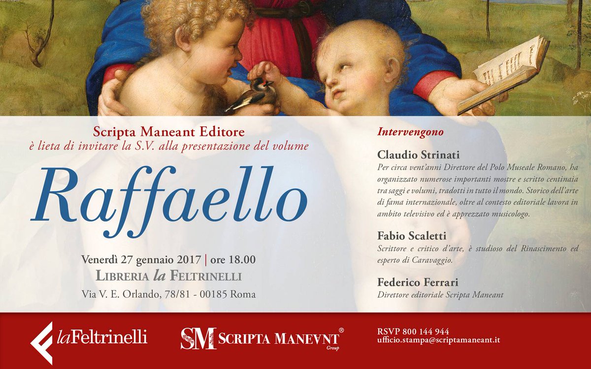 scriptamaneant's tweet image. Presentazione volume Raffaello di Claudio Strinati, Venerdì 27 gennaio ore 18 - Libreria Feltrinelli Via V.E.Orlando 78/81 – Roma #Raffaello