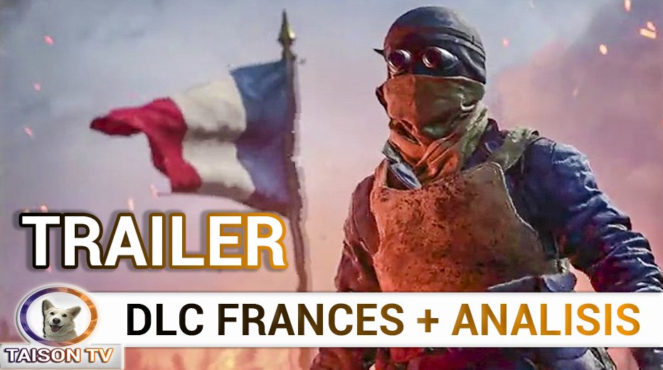 TaisonTV's tweet photo. #Battlefield1 TEASER TRAILER DLC FRANCES THEY SHALL NOT PASS + ANALISIS #BF1 https://t.co/tAq2dOw4Wu https://t.co/V3zou0wEj0