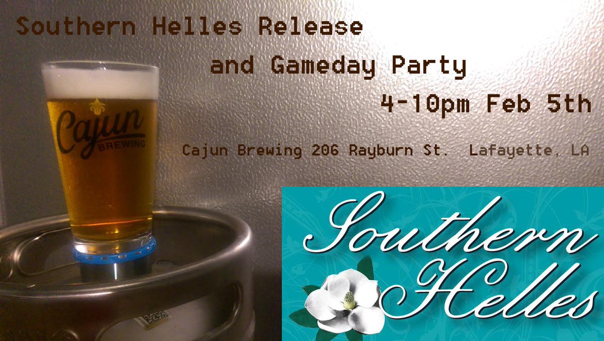 Come watch the game and try our newest beer Southern Helles, a golden lager, on Feb 5th!  Allons Manger food truck will be here!