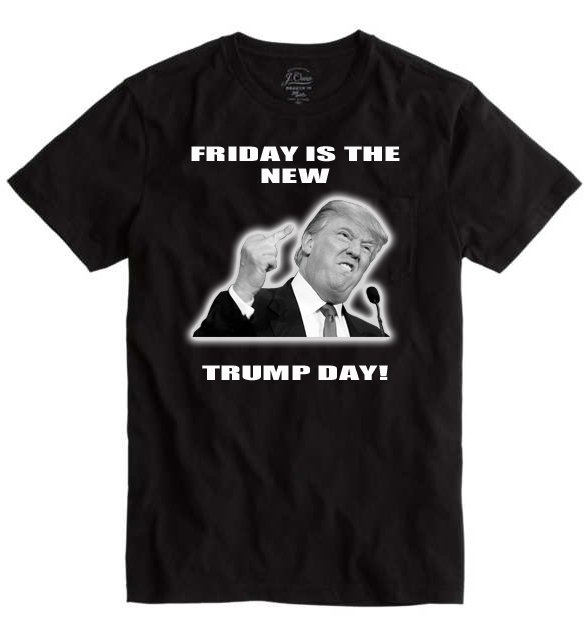 FredGrafx's tweet photo. Our new Donald @realDonaldTrump  Hump day Trump Day Shirt!!  @realDonaldTrump  you the BOSS https://t.co/8mp8RlOu3L