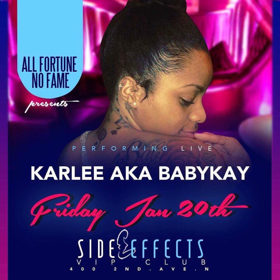 SideEffects205's tweet image. Karlee Baby Kay Turner is performing tonight!!!