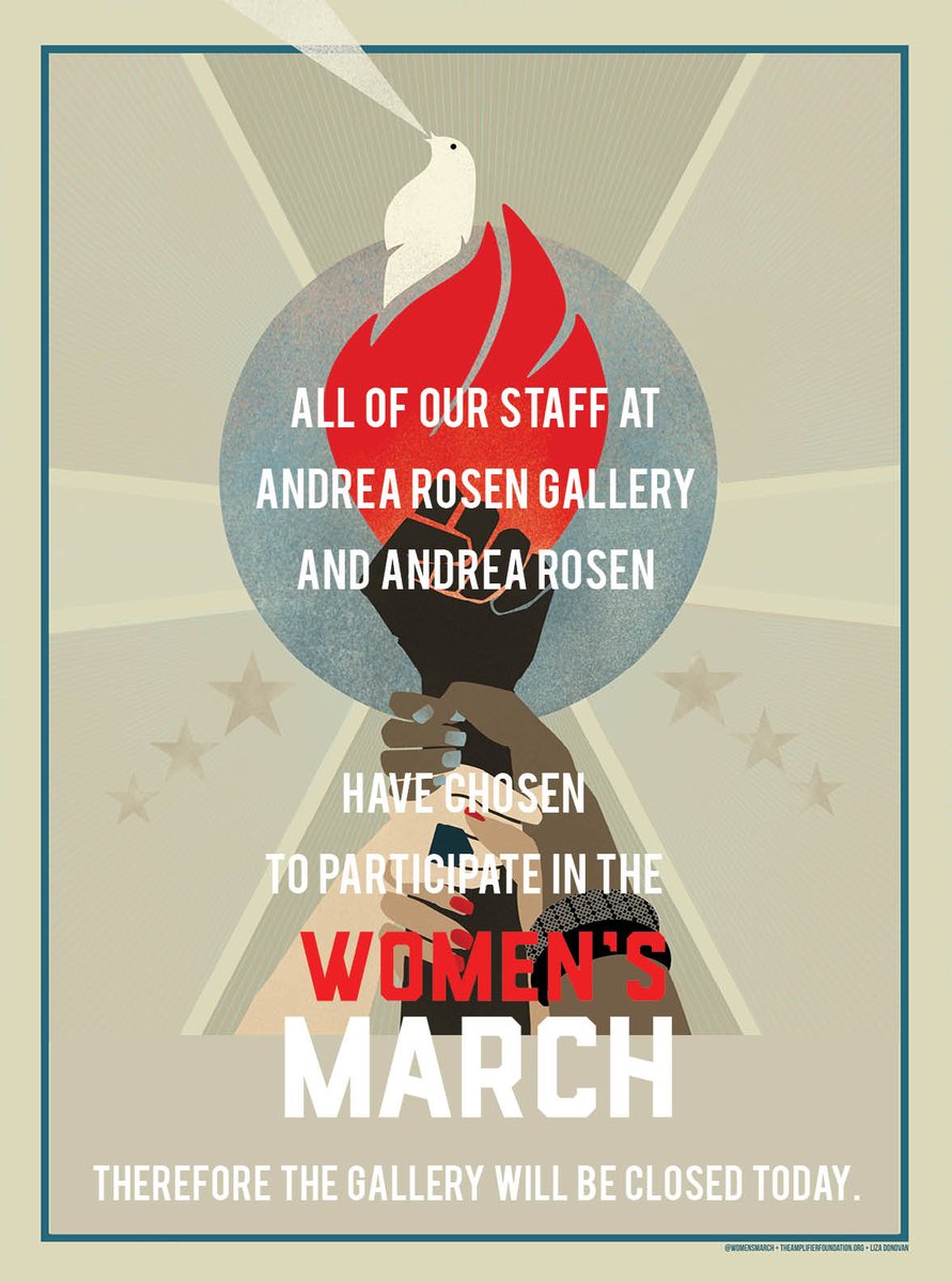 RosenGallery's tweet photo. The staff at Andrea Rosen Gallery and Andrea Rosen have chosen to participate in the Women's March. The Gallery will be closed tomorrow. https://t.co/tOwMK7naLy