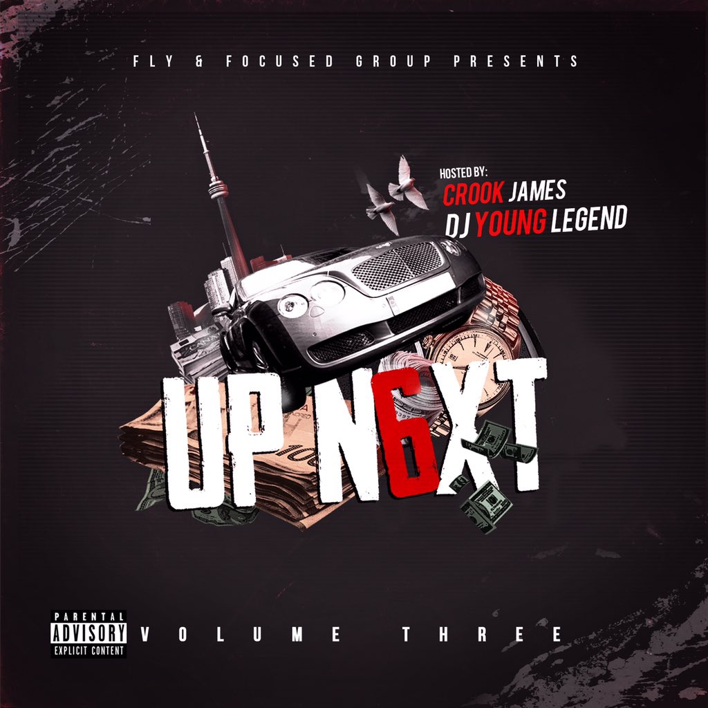 TorontoRappers's tweet photo. [HOT NEW MIXTAPE] #UpN6xt Volume 3 (Hosted By @LLCrookJames and @YOUNGLEGEND1990) https://t.co/q0sieqeUx4 via @TorontoRappers https://t.co/QkBsWRseg1