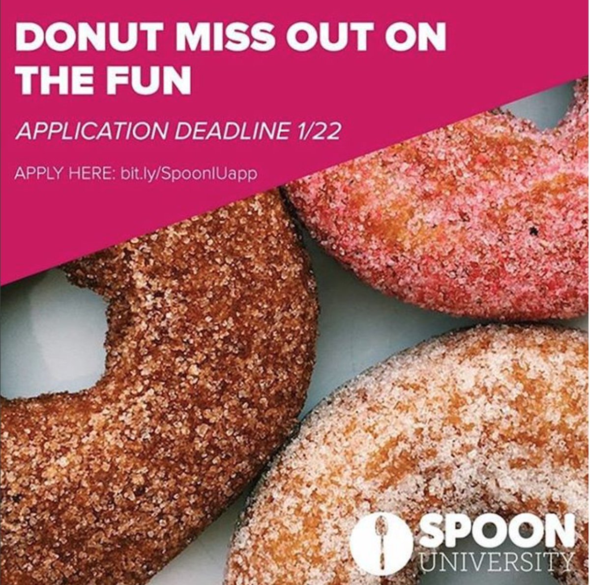 Donut forget to apply!! Only 2 MORE DAYS left to apply to the tastiest club on campus! (Apply here: bit.ly/SpoonIUapp)