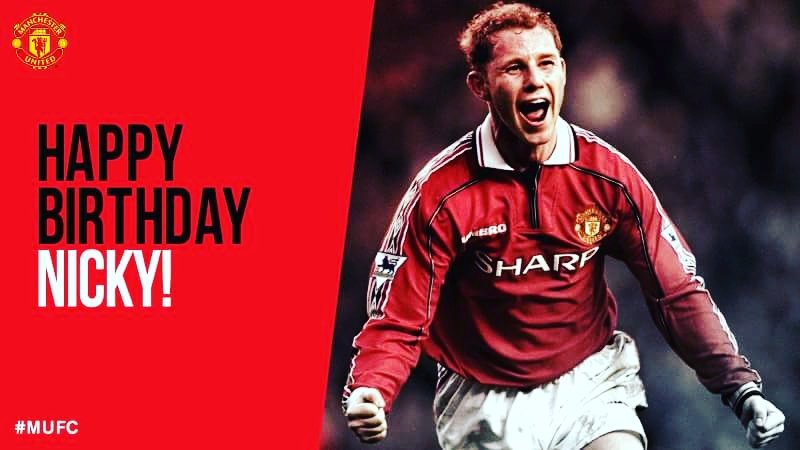Happy birthday to Nicky Butt  
