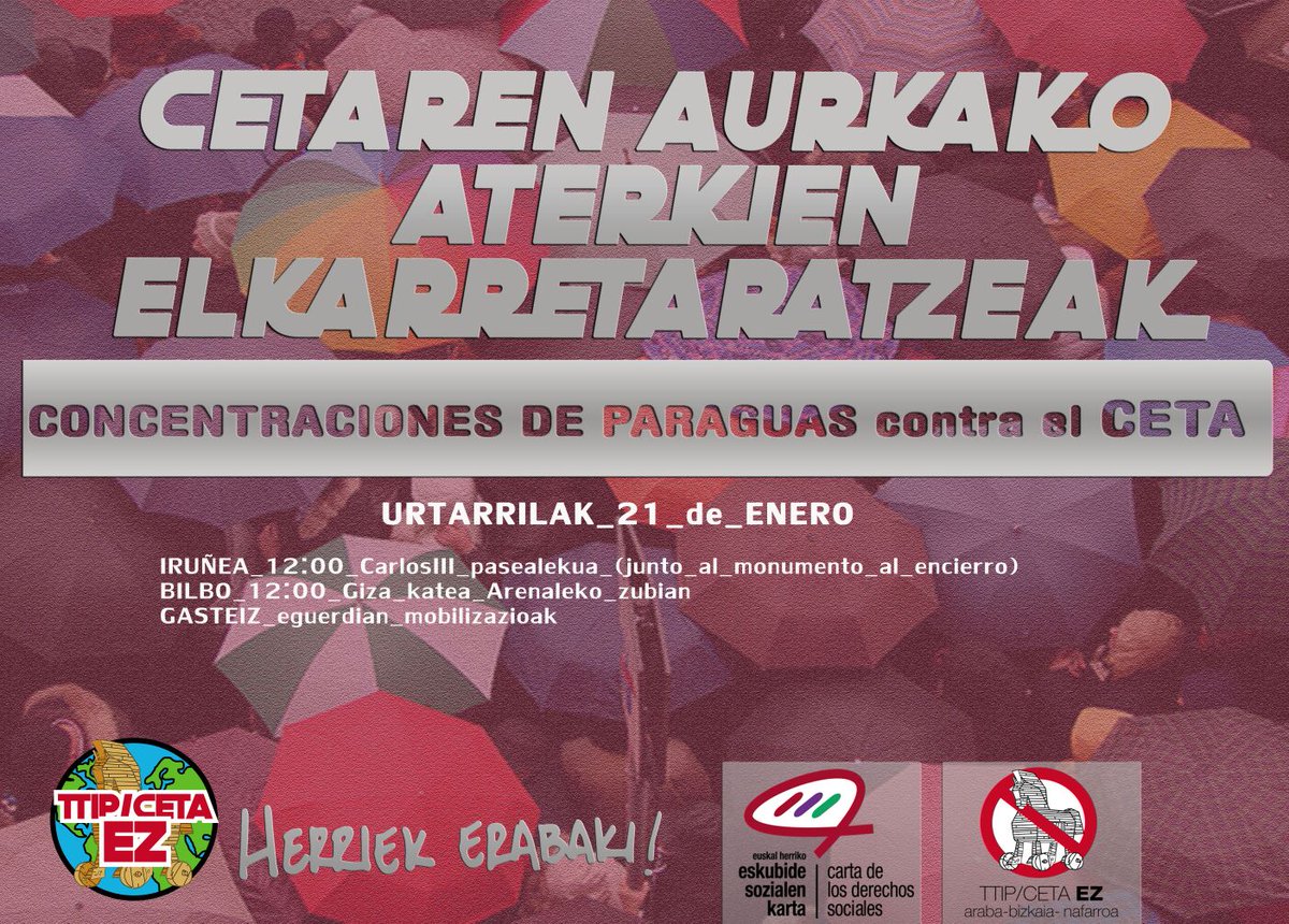 ELANafarroa's tweet photo. Concentración de paraguas contra el CETA a las 12 junto al monumento al encierro. Herriek erabaki behar dutelako #CETAEz #TTIPEz https://t.co/kFIpBjTmSz