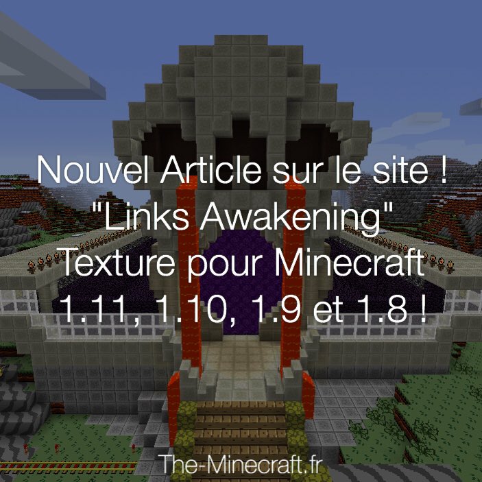 🏞 Nouveau Pack à découvrir !
➜ Links Awakening ⛏ [16x]
➜ Disponible sur le site : tinyurl.com/themc-links
