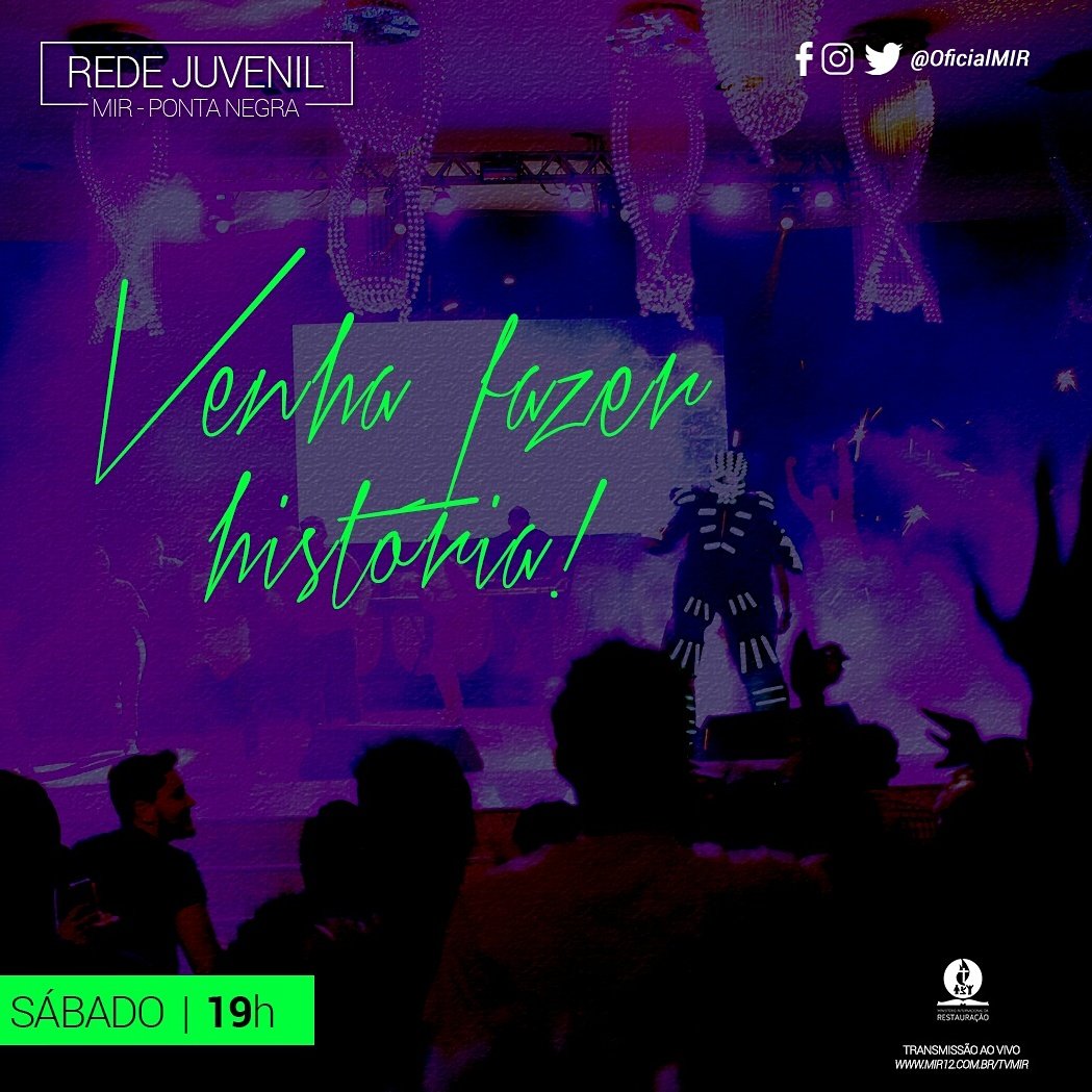 Somos uma geração apaixonada ❤ 🔥por Jesus! Venha fazer história! Hoje, esperamos por vocês, às 19h, no <a href="/oficialMIR/">MIR Oficial</a> . #RedeJuvenilMIR