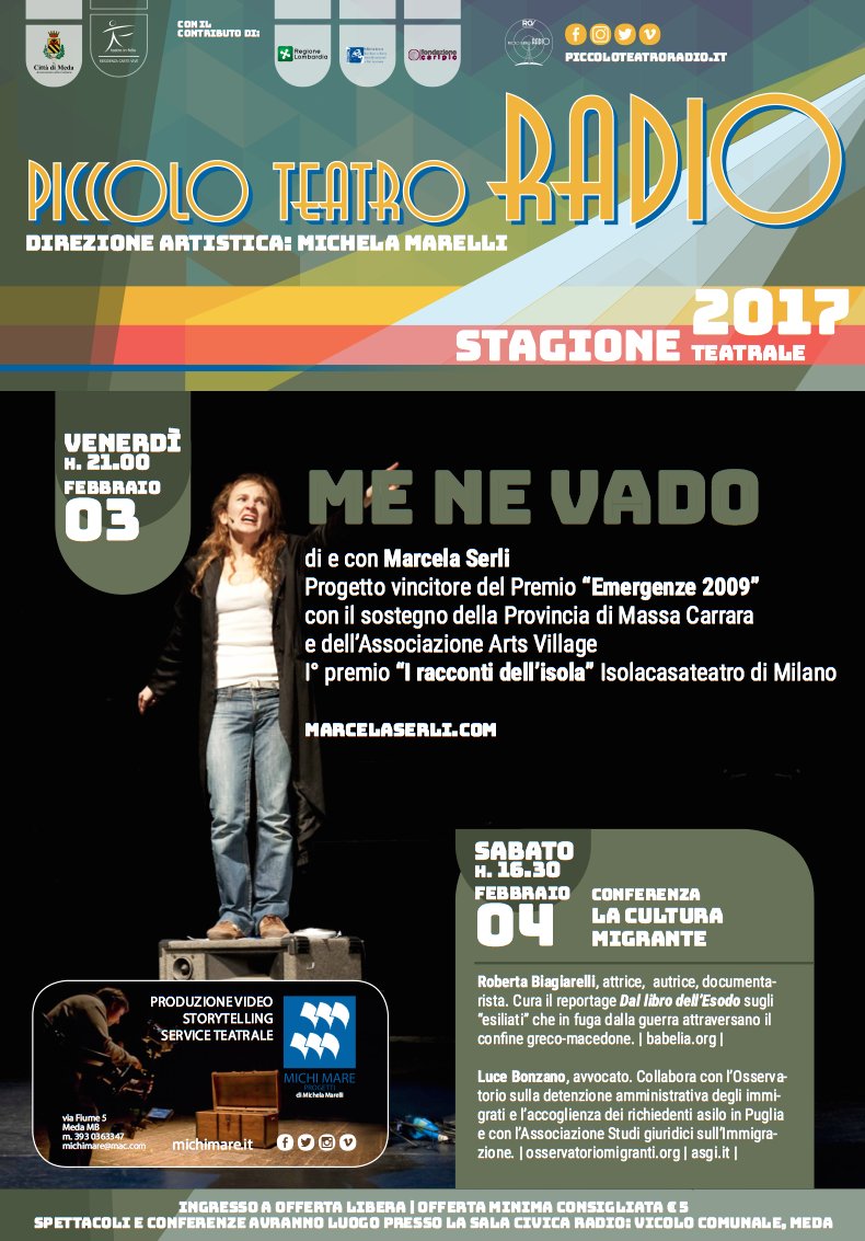 TeatroRadio's tweet photo. venerdì 3 febbraio, ore 21.00 - Spettacolo: ME NE VADO
sabato 4 febbraio, ore 16.30 - Conferenza: LA CULTURA MIGRANTE https://t.co/vgVN1HqhDY