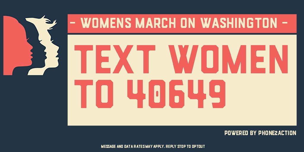 womensmarch's tweet photo. Ready to pledge to take action? Text WOMEN to 40649. #WomensMarch https://t.co/1KJV4UuB4z