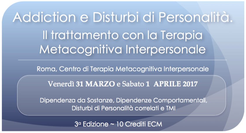 Addiction e Disturbi di Personalità: il trattamento con la Terapia Metacognitiva… pillolepsicologiche.com/2017/01/21/add…
