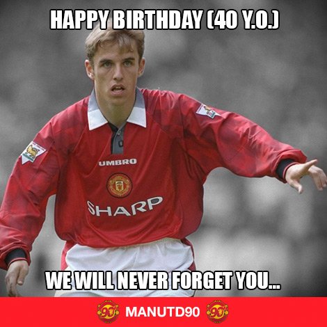   FAV to wish a Happy Birthday to Phil Neville        
