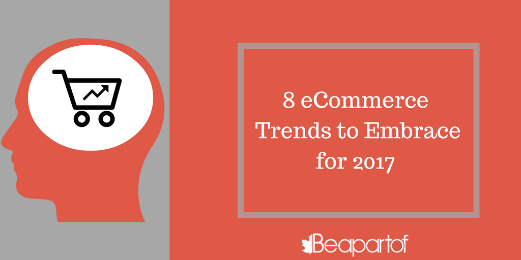 Do you want to get a leg up on the #competition? Learn how with the new #eCommerce #trends of #2017! #beapartof  bit.ly/2iTGW3K