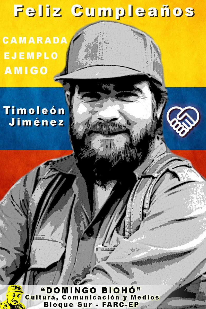 DomingoBioho's tweet photo. Desde el Bloque Sur nuestro saludo fraterno y un feliz cumpleaños para el camarada @TimoFARC Avanzamos hacia la #PAZ de tu mano. https://t.co/aURW2xg9Zm