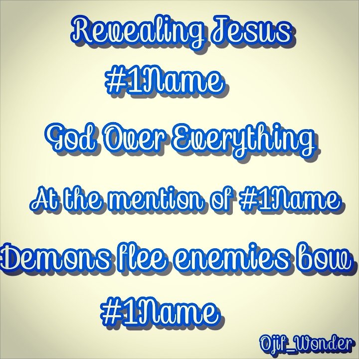 Ojif_Inspires's tweet photo. #1Name
#JesusName
#EnemiesFlee https://t.co/KiWLZokFFe