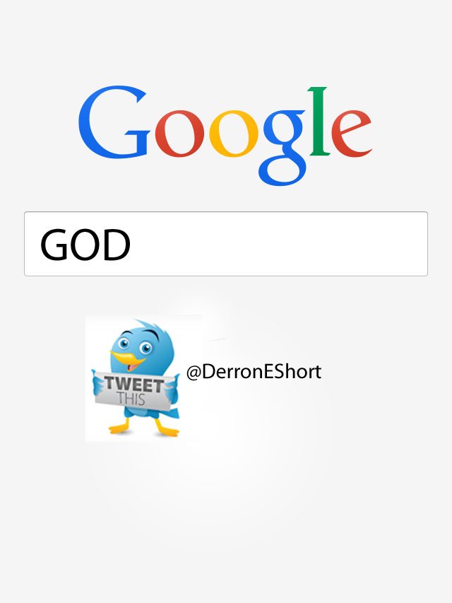 DerronEShort's tweet photo. If #God googled the answer to all your problems only His name would pop up! https://t.co/1WoSCnJVAc