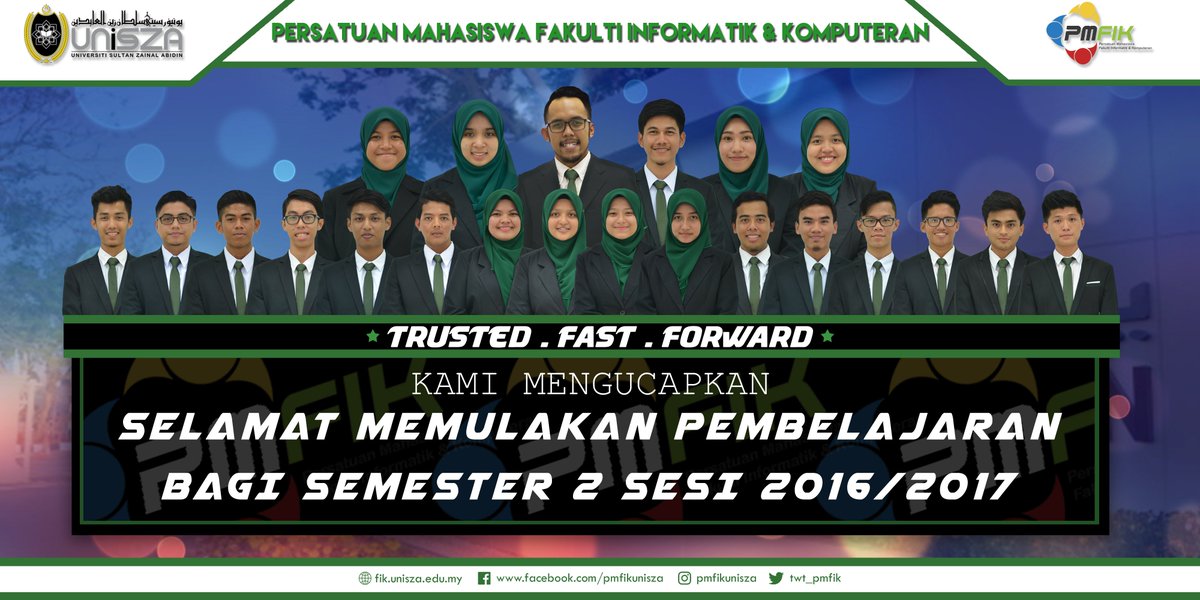 twt_pmfik's tweet photo. PMFIK UniSZA mengucapkan
"SELAMAT MEMULAKAN PEMBELAJARAN BAGI SEM II 2016/2017"
#budakcoding
#PMFIK
#FIKUniSZA
#UniSZAPastiTahu https://t.co/nJyRR2dbVS