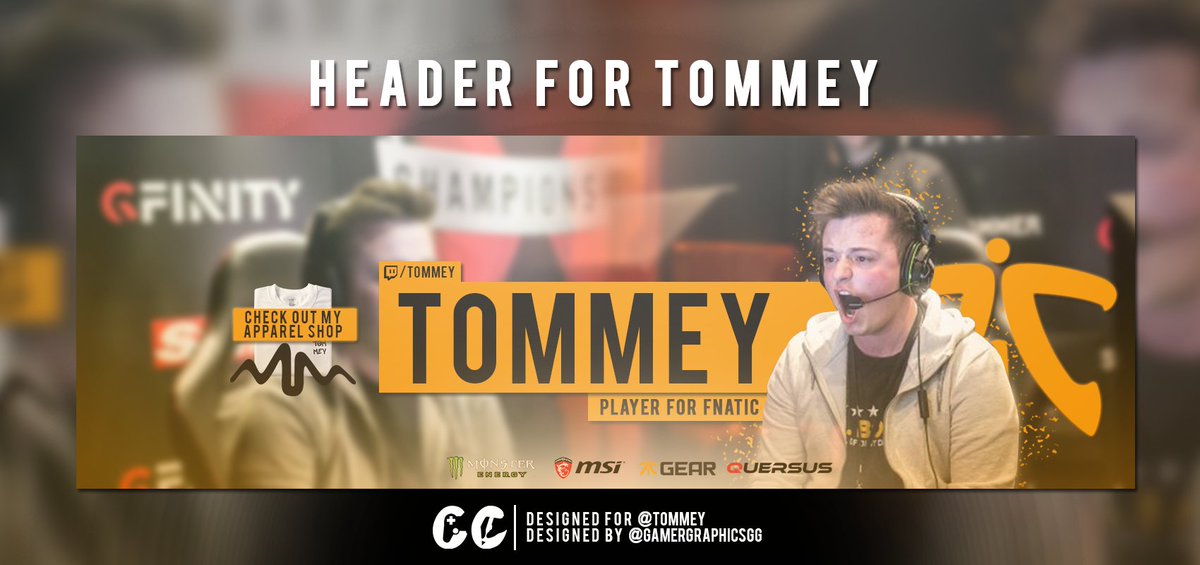 GamerGraphicsGG's tweet image. Header for: @Tommey x @FNATIC 

@DNR_CREW @NightRTs @CalzhyRTs