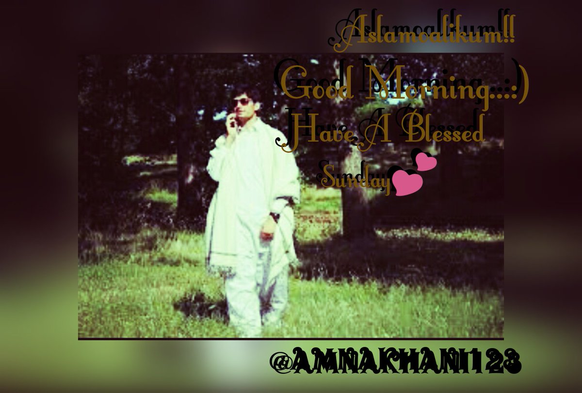 amnakhani123's tweet photo. #SundayMubarak
Good Morning
Aslamoalikum...
Have a blessed day..
#SundayEditing
@iihtishamm https://t.co/AkGsw6Znr1