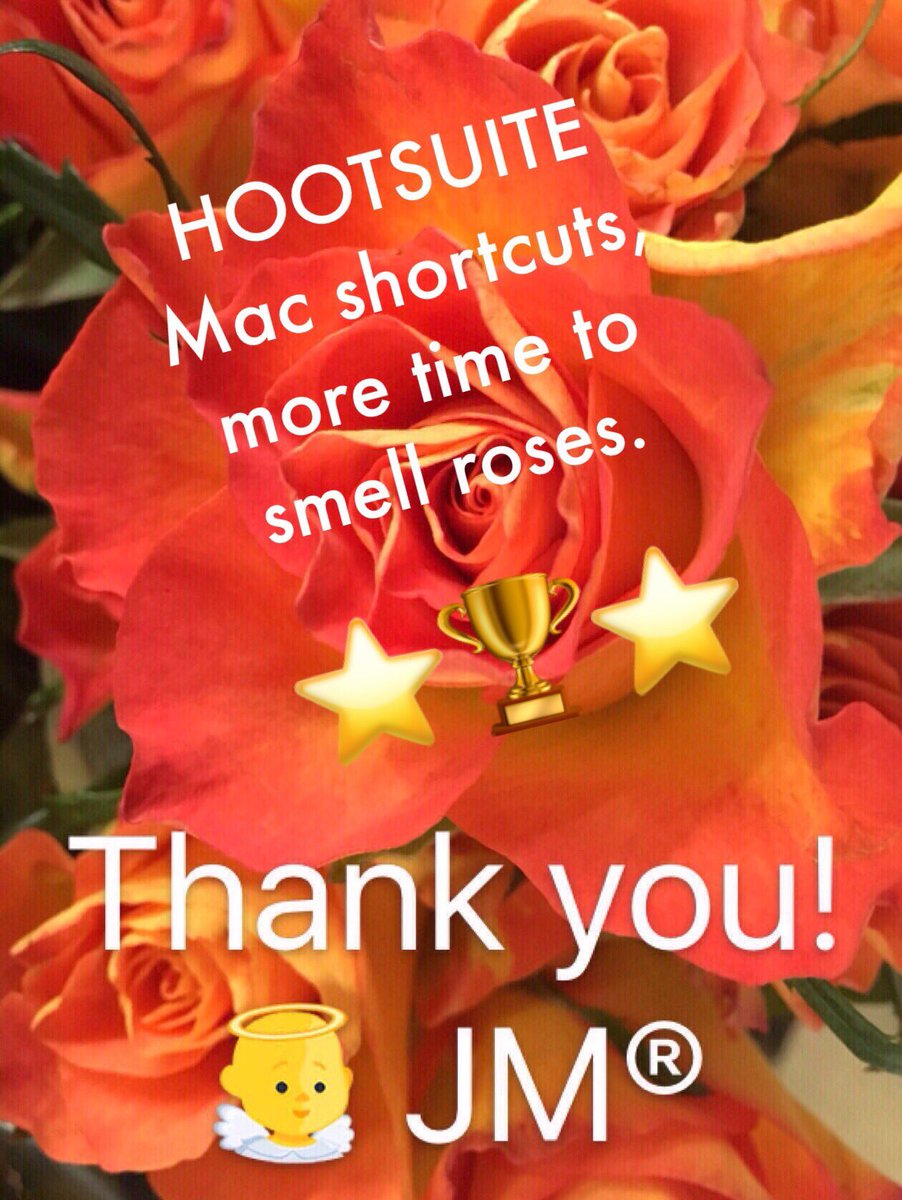 .@hootsuite 
#Thankyou

#Hootsuite

#MACShortcuts

#WorkSmarter

#PlayAfter 

#Time2SmellTheRoses

🏆⭐🏆 JM®

goo.gl/E2RpCe