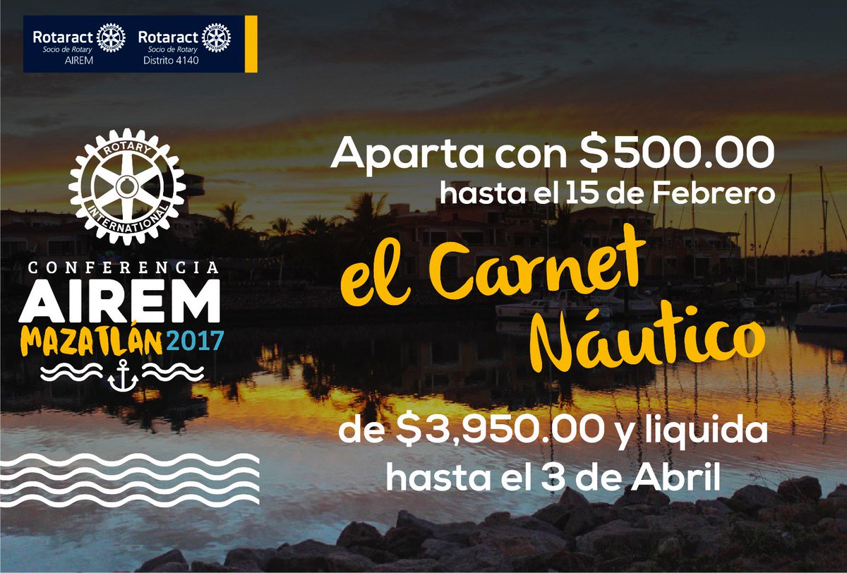 AIREM_Rotaract's tweet image. ¿Ya apartaron su carnet? 

#Mazatlán los espera, ¡NO TE QUEDES FUERA! 
#ConferenciaAIREM #Mazatlán2017 #YoSoyAIREM