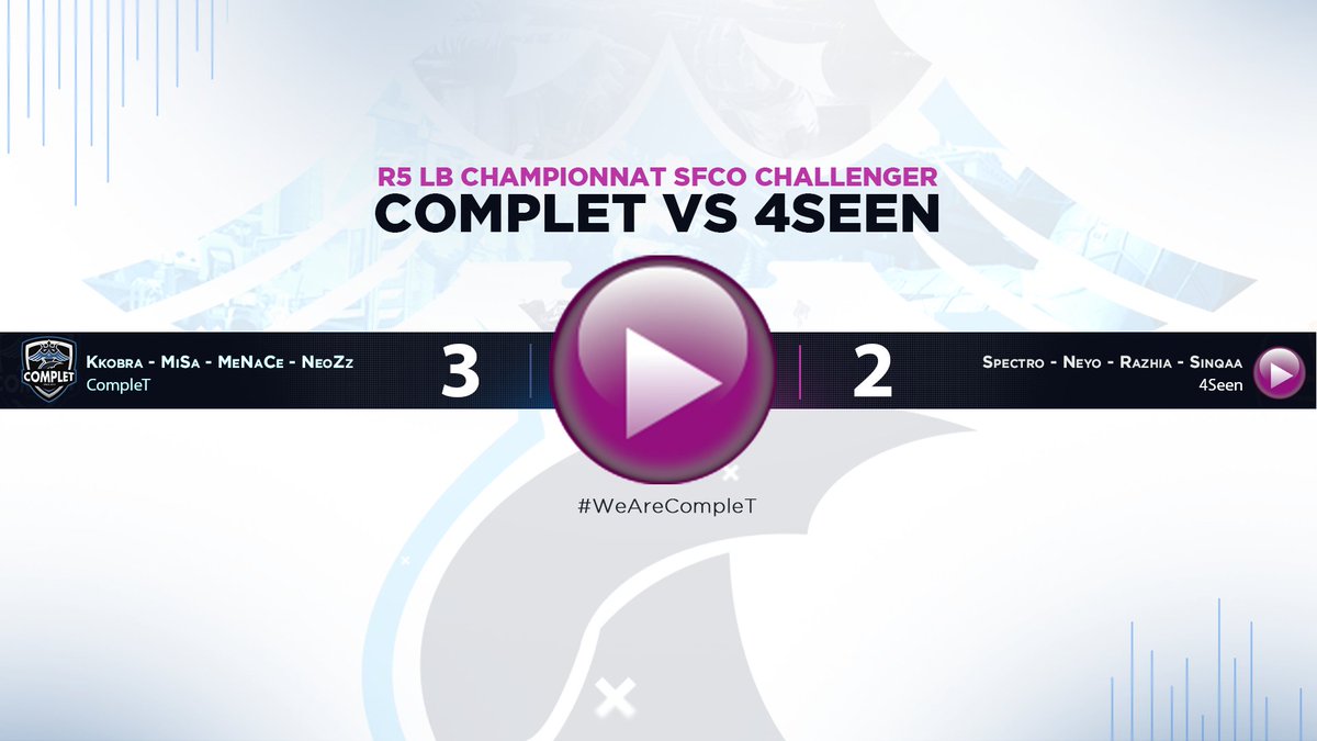 Nous confirmons une bonne dynamique avec une victoire 3 à 2 face a 4Seen :
HP  250-137
S&amp;D  6-2
UPL 7-10
HP 243-250
S&amp;D 6-1
#WeAreCompleT