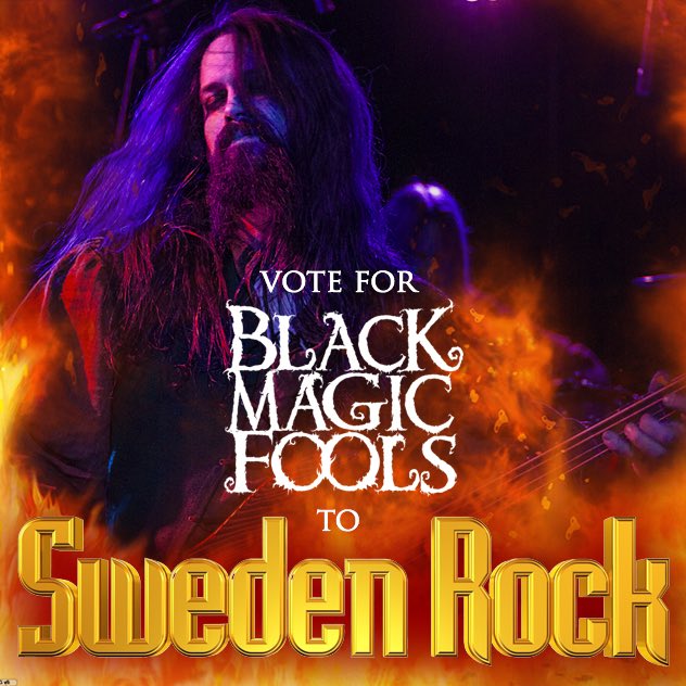 BlackMagicFools's tweet photo. We need YOUR help! Vote for #BlackMagicFools two times a day! https://t.co/y7RjM06Lda… #SwedenRockFestival #SRF2017 #Bandcompetition https://t.co/XinmlvucUE