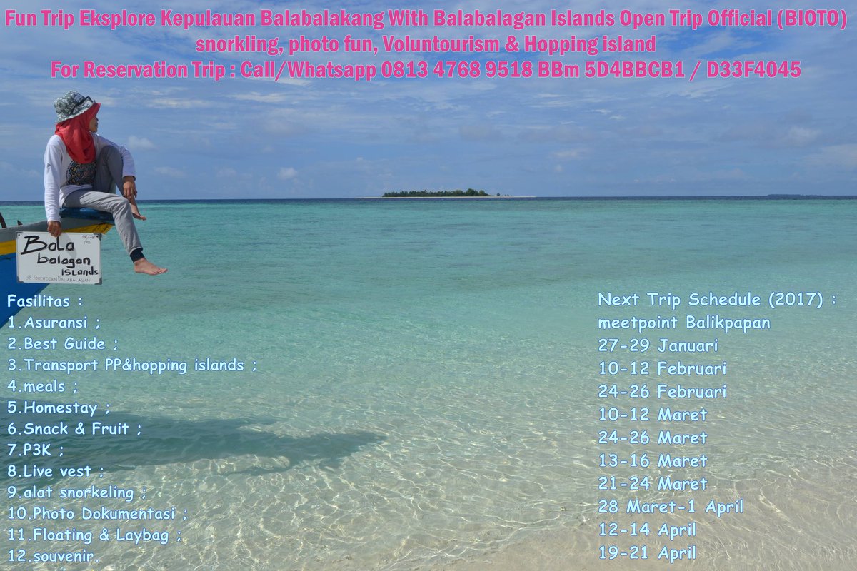 noru_chan's tweet photo. Open Trip #balabalagan #balabalakang 27-29 Januari 2017(3D2N).MP Kampung Baru #Balikpapan include all.CP:081347689518(call&Wa)BBM 5D4BBCB1 https://t.co/98ja9sYTBS