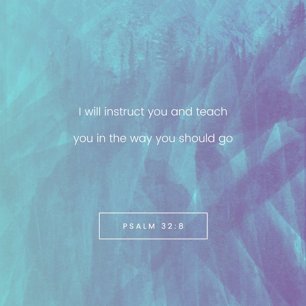 YouVersion's tweet photo. I will instruct you and teach you in the way you should go; I will counsel you with my eye upon you. https://t.co/Pf0iIGZTJA https://t.co/kyDWj6XlS8