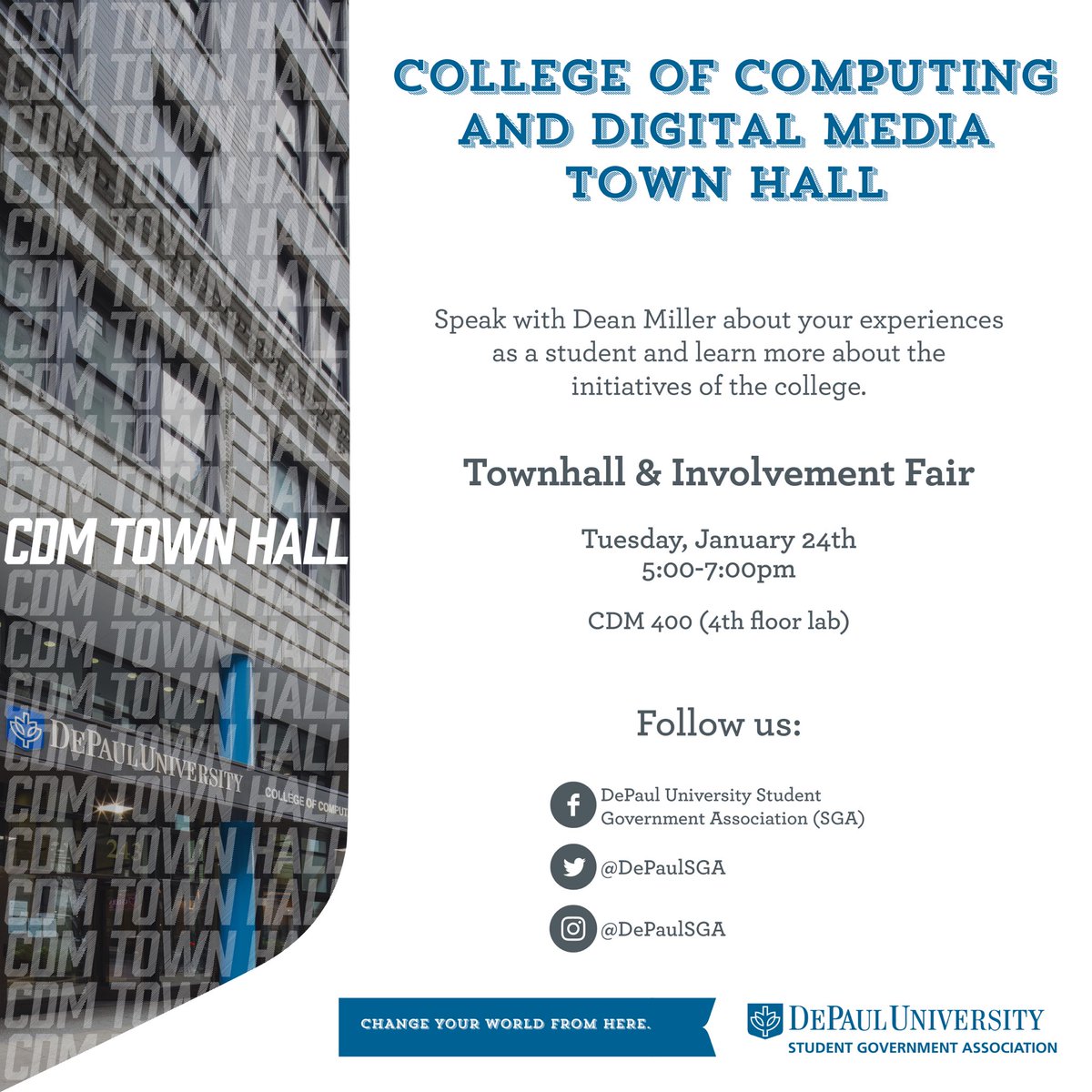 DePaulSGA's tweet photo. Calling all CDM students! Come out to your Town Hall this TUESDAY from 5-7 PM in CDM 400. See you there! π¬π»πΉπΎ https://t.co/wYVcLIxCn9