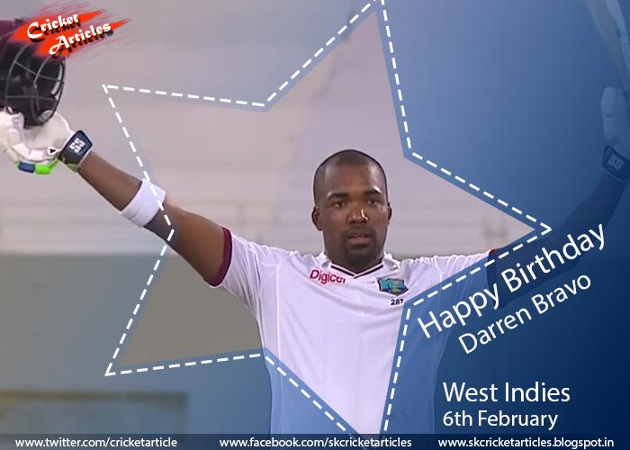 Happy Birthday to West Indies middle order batsman Darren Bravo   