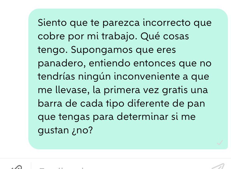 EL NIVEL DE RESPETO A LOS MÚSICOS.

Enséñame a tocar y si me gusta luego te pago. 
Lamentable. Supongo que si va de putas también las prueba