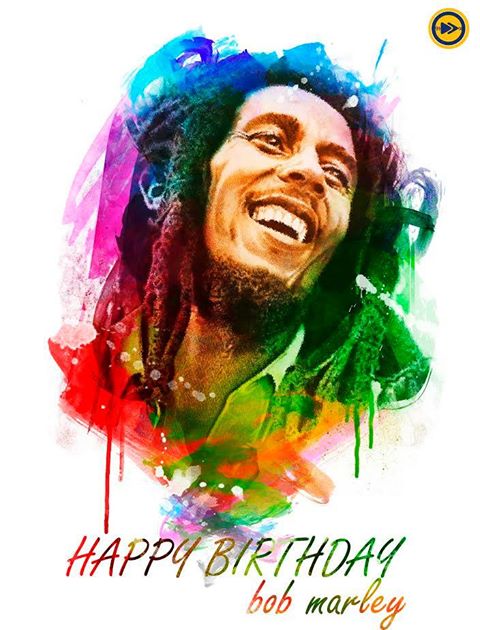 Happy birthday to the musical maestro Bob Marley  