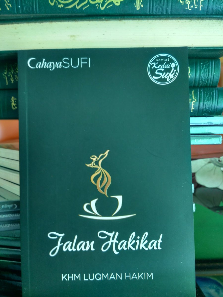 KHMLuqman's tweet photo. Trilogi Kedai Sufi: Jalan Cahaya, Jalan Ma'rifat, Jalan Hakikat. Sudah terbit, bentar lagi beredar di Toko Buku. Atau via 08788 049 7178 https://t.co/O1E8yFWuFk