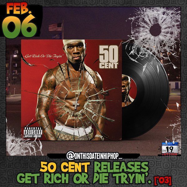 TeamOTDIHH's tweet photo. #OnThisDateInHipHop, @50Cent released #GetRichOrDieTryin on #Shady / #Aftermath / #Intersc… https://t.co/U8iyvvGwnK https://t.co/0FXnmUwLRR