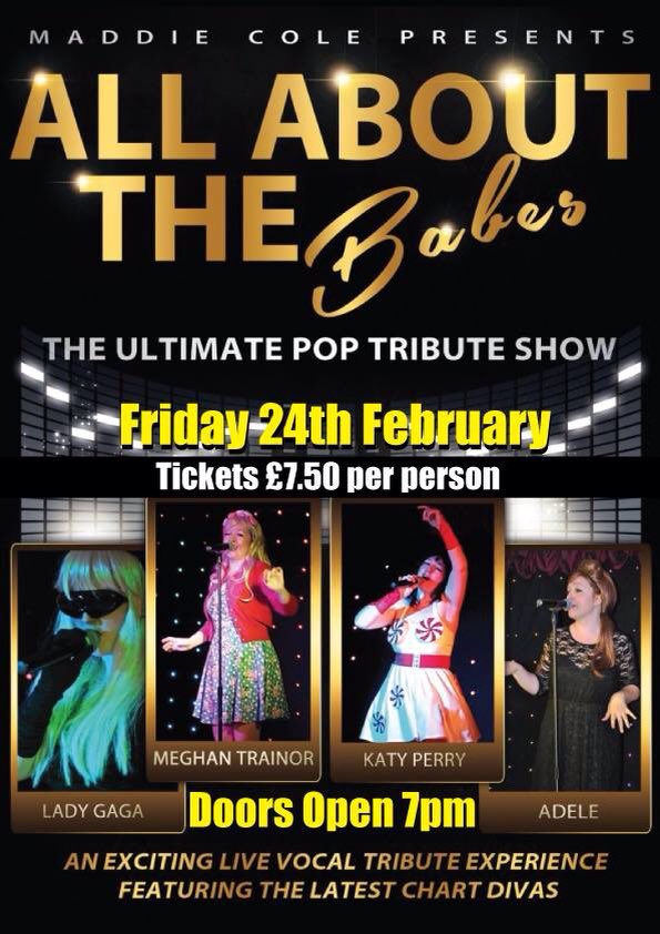 #itsallaboutthebabes Friday 24th come and enjoy the amazing Maddie Cole perform Adele, Katy Perry, Meghan Trailor and Lady Gaga