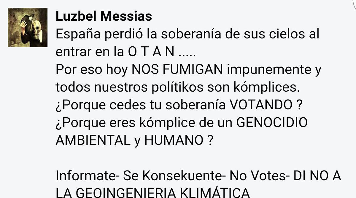 España perdió la soberanía de sus cielos al entrar en la OTAN. Por eso hoy nos fumigan impunemente y nuestros políticos son cómplices. No les votes. No seas cómplice del genocidio de la geoingeniería climática.