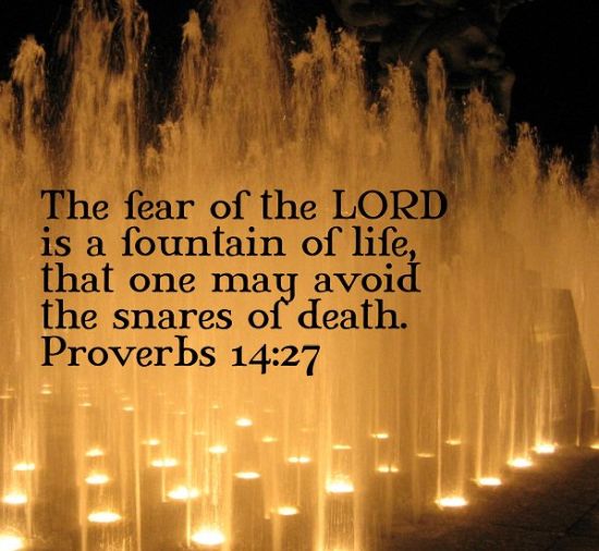 the fear of the lord is a fountain of life