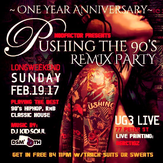Nod_Factor's tweet photo. #90sremixparty Longweekend Sun.Feb.19th.2017 @UG3Live , 90shiphop,90sR&amp;B https://t.co/WtoAXPrnVA