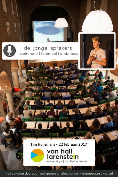 Op 22 februari gaat jonge spreker Tim Huijsmans de afsluiting verzorgen van de studieloopbaandag op Hogeschool Van Hall Larenstein. #spreker