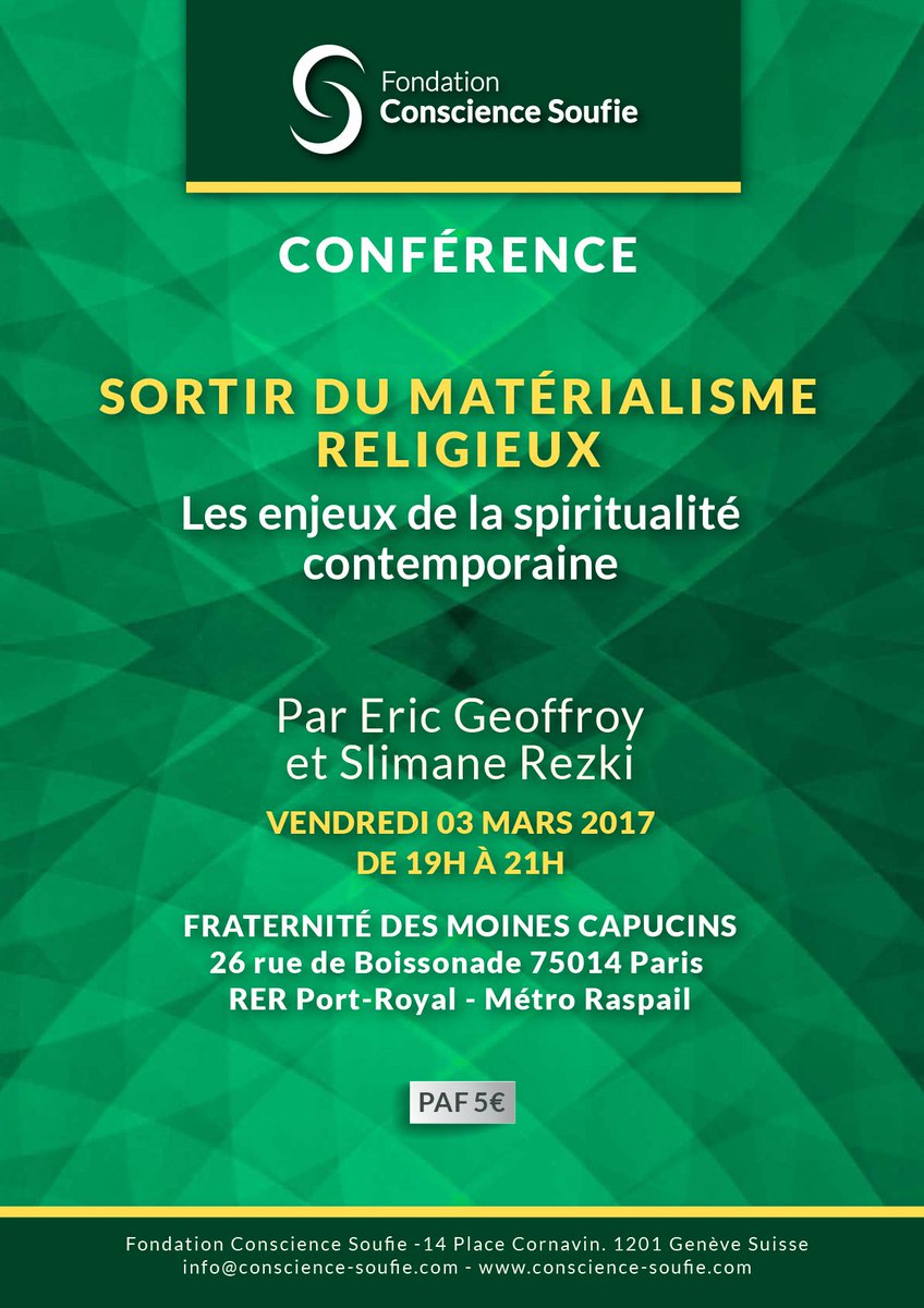ConscienceSoufi's tweet photo. #conférence de la Fondation @ConscienceSoufi sur #Paris le 3 mars https://t.co/7m2G6kI4Q4 https://t.co/3HD1UTmAef