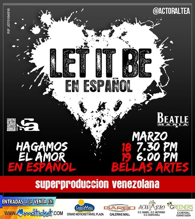 En marzo regresa la super producción de teatro musical #LetItBeVzla. Una historia de amor inspirada en la banda que revolucionó la música