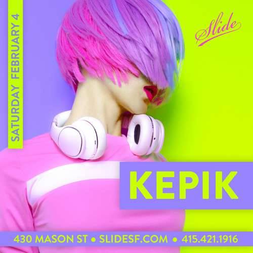 SlideSF's tweet photo. TONIGHT - @KepikMusic is about to slay! Come have a dance and get ready for an unforgettable night!

Guest List >> https://t.co/E3E5Xuk4qf https://t.co/4dFQMnJlPy