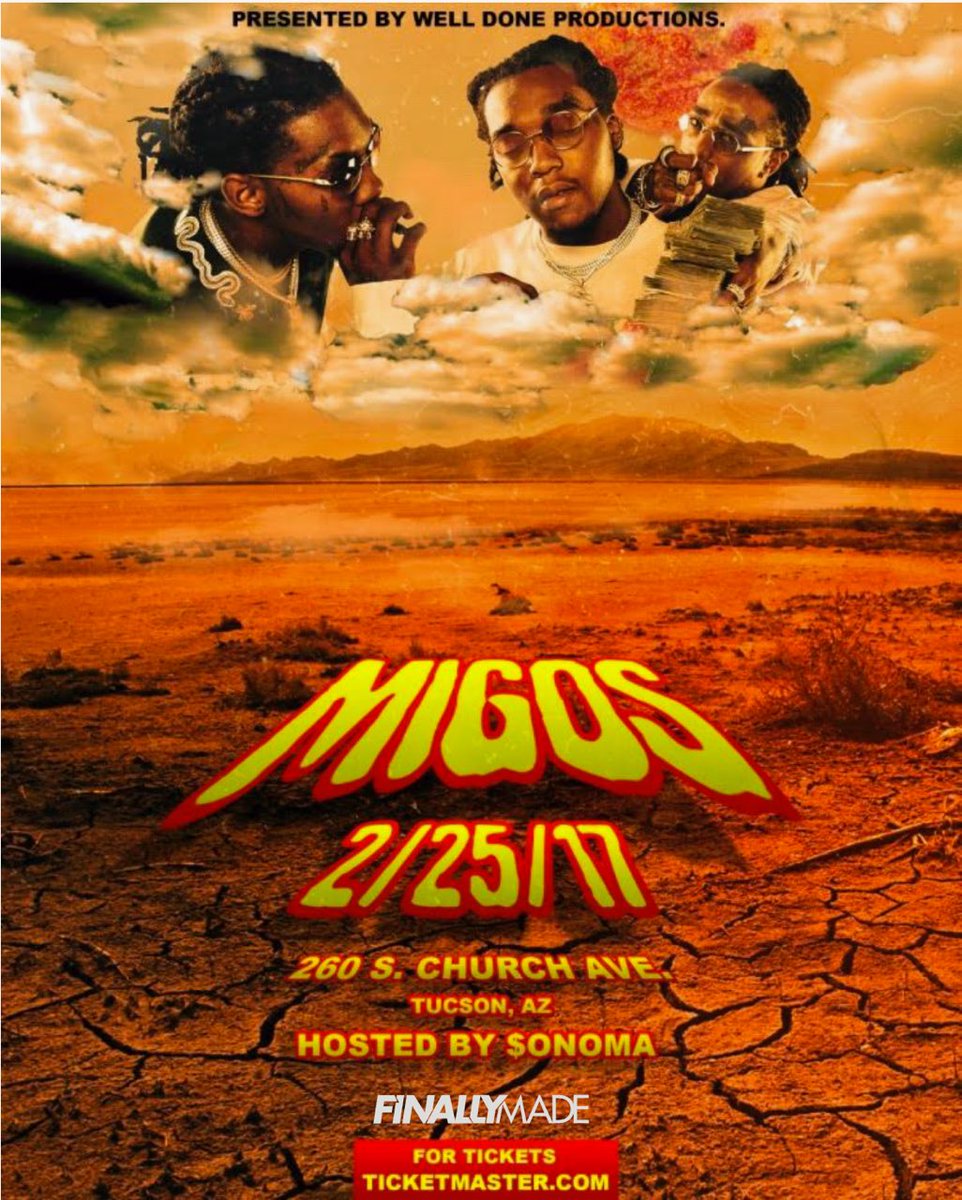 Migos's tweet image. Tucson, AZ We Will Be Performing Live February 25th