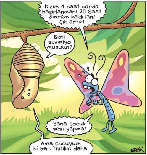 Sen o kadar bekle bide çocuk taklidi yapsın :)