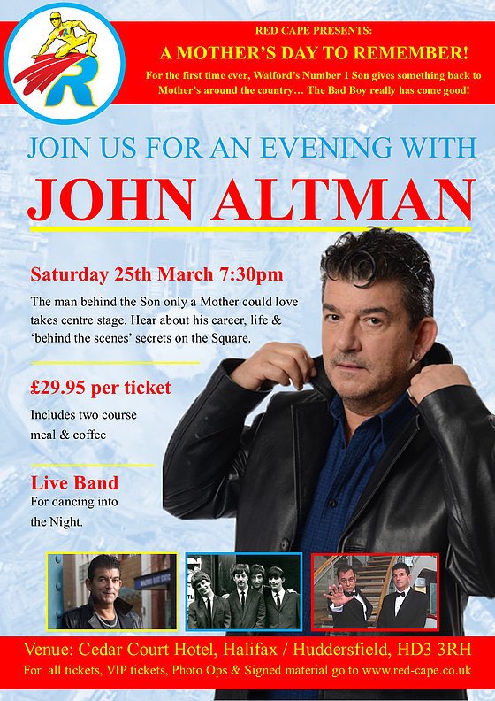 AnEveningWithUK's tweet image. Fancy treating your mum or wife for #MothersDay or #Valentines - Tickets to @bbceastenders legend @JohnAltman4Real in #Huddersfield #Halifax