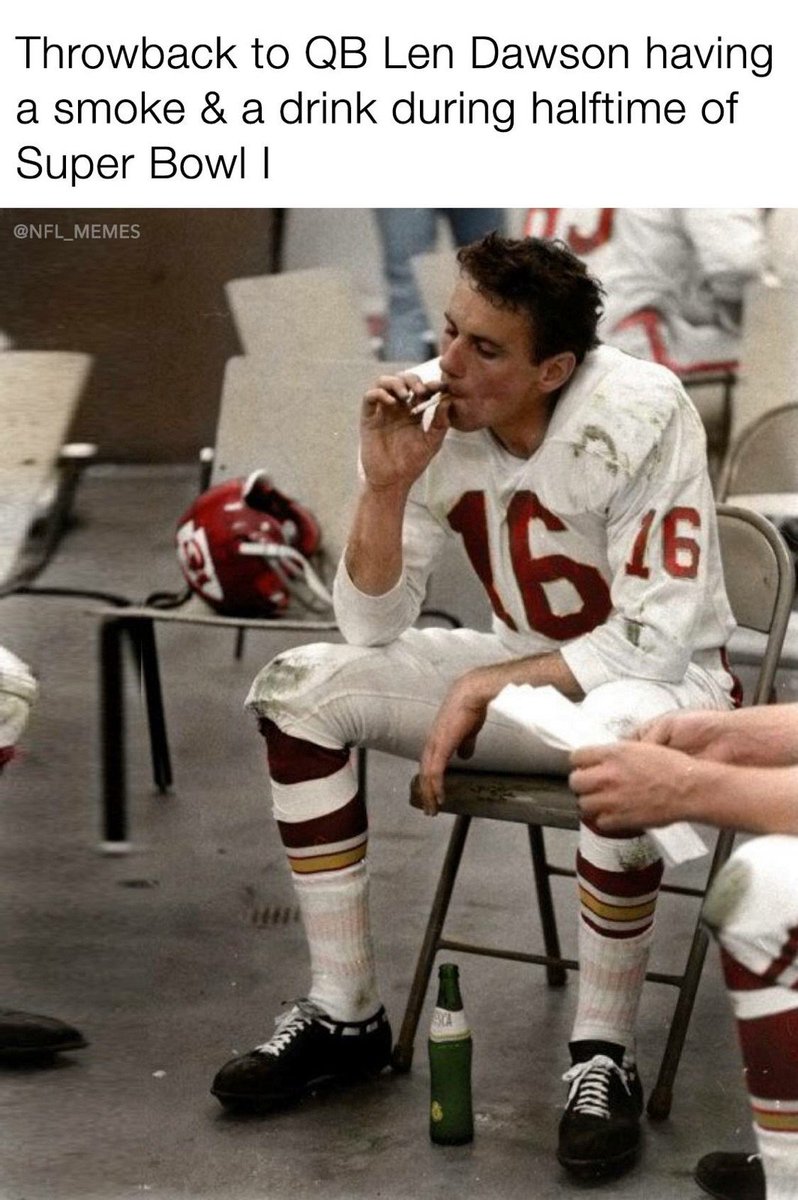 Superbowl 1967 Len Dawson from the Cheifs with a Cigarette and beer at the  half. Classic! I'm thinking teams today are watching game film