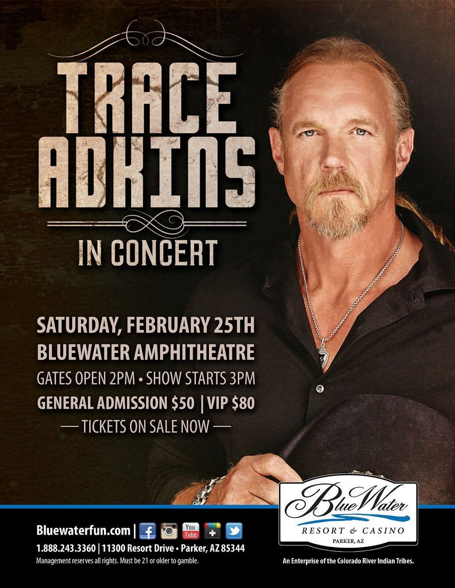 bluewatercasino's tweet photo. @TraceAdkins @bluewatercasino #BWRCAmp Feb 25 3pm #country #music #TRACEonTour more information visit https://t.co/opuDYgrxDl https://t.co/zJR92PK440